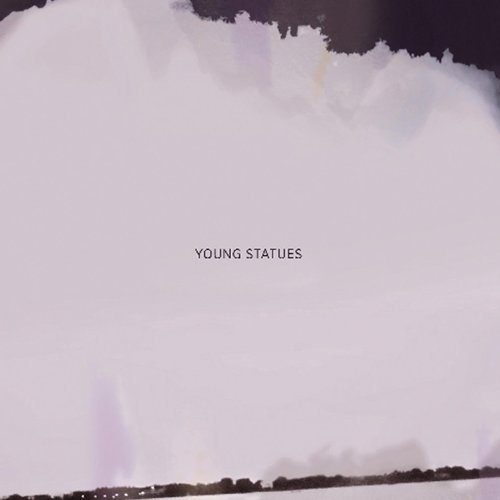 Young Statues/Young Statues