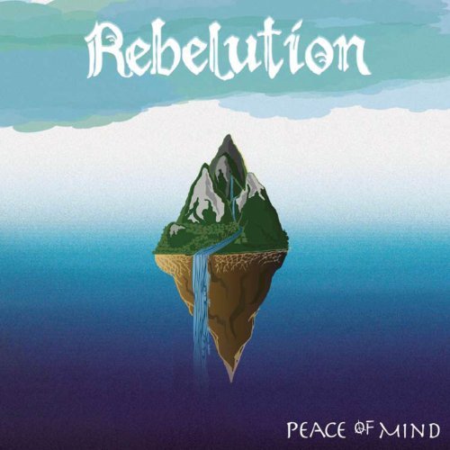 Rebelution/Peace Of Mind