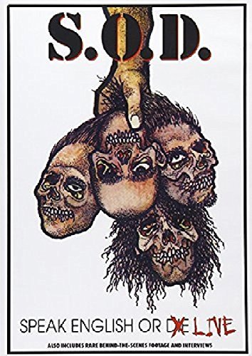 S.O.D./Speak English Or Live