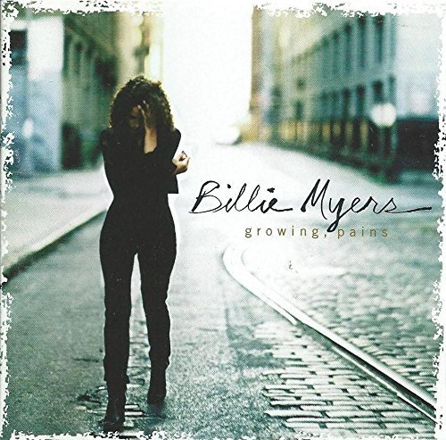 BILLIE MYERS/GROWING PAINS