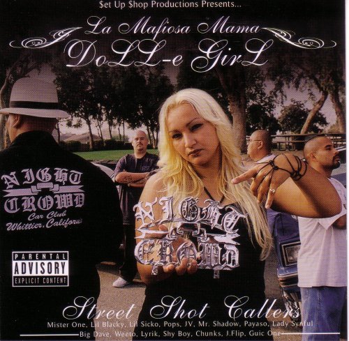 Doll-E Girl/Street Shot Callers@Explicit Version