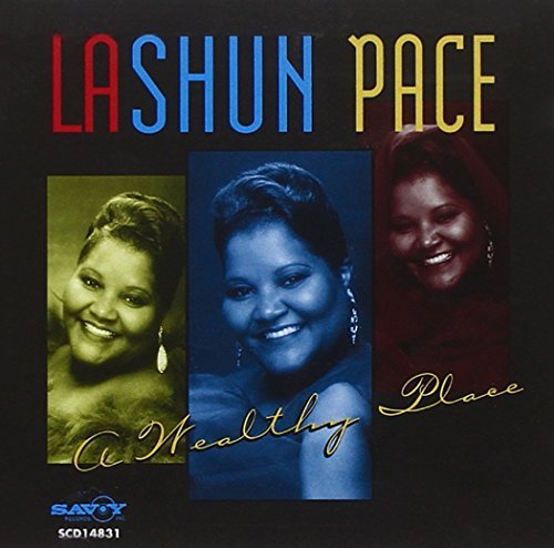 Lashun Pace/Wealthy Place