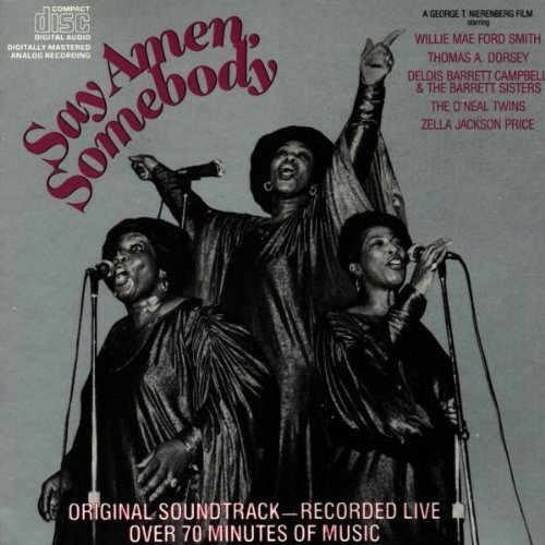 Say Amen Somebody Soundtrack 