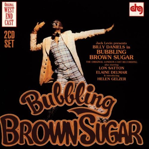 Bubbling Brown Sugar/London Cast Recording