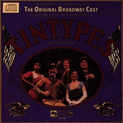 Broadway Cast/Tin Types