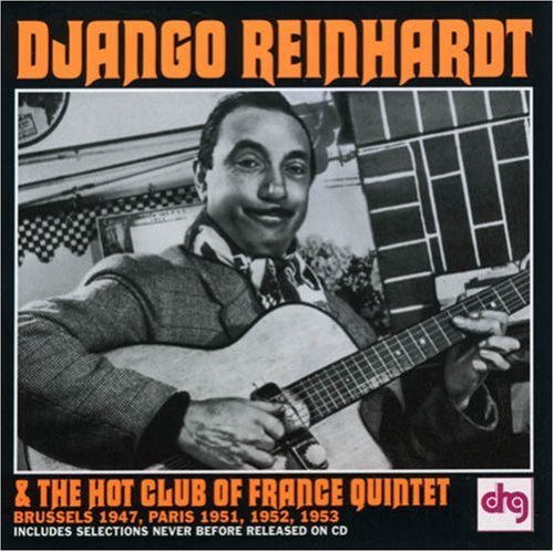 Reinhardt/Hot Club Of France/Brussels 1947 Paris 1951-53