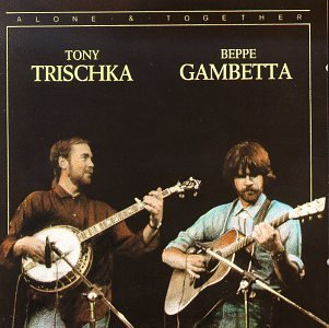 Trischka/Gambetta/Alone & Together