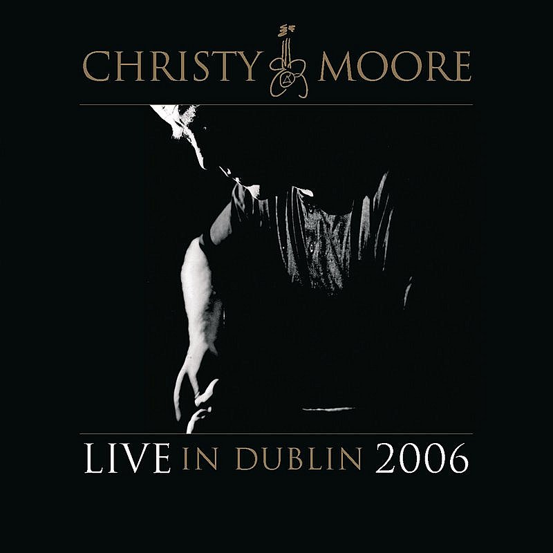 Christy Moore/Live In Dublin