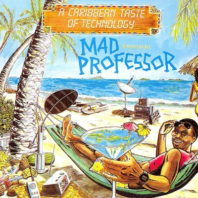 Mad Professor/Caribbean Taste Of Technology