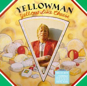 YELLOWMAN/YELLOW LIKE CHEESE