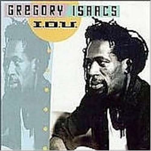Gregory Isaacs/I.O.U.