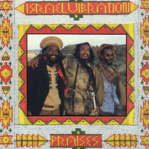 Israel Vibration/Praises