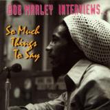 Bob Marley So Much Things To Say 