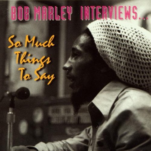 Bob Marley/So Much Things To Say