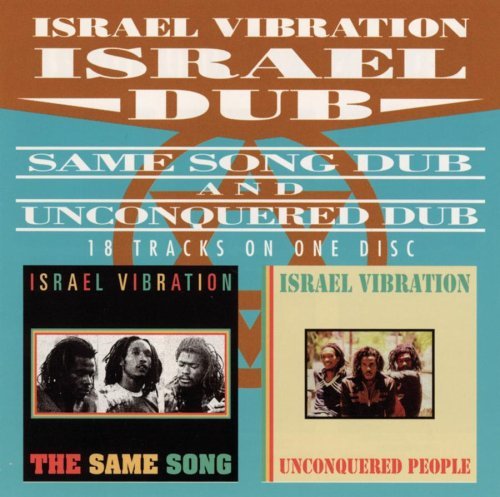 Israel Vibration/Israel Dub
