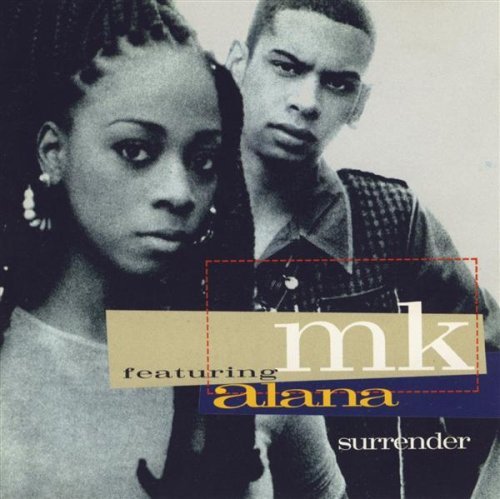 MK / ALANA/SURRENDER