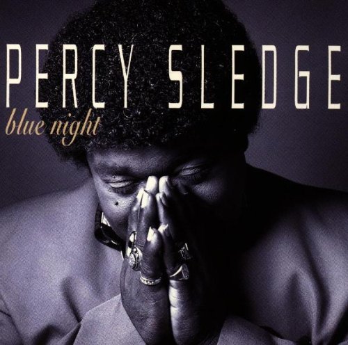 Percy Sledge/Blue Night