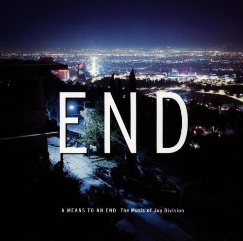 A Means To An End (The Music Of Joy Division)/A Means To An End (The Music Of Joy Division)@Import-Gbr