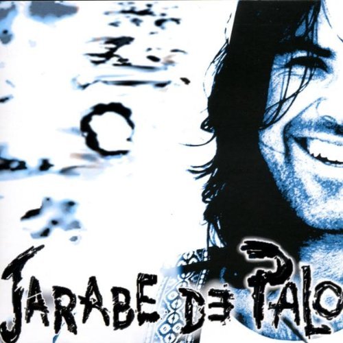 JARABE DE PALO/LA FLACA