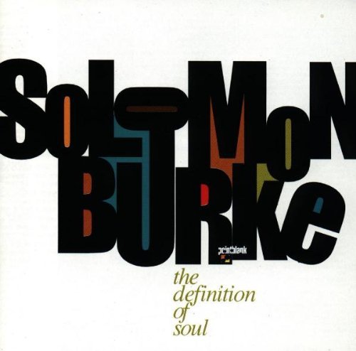 Solomon Burke/Definition Of Soul