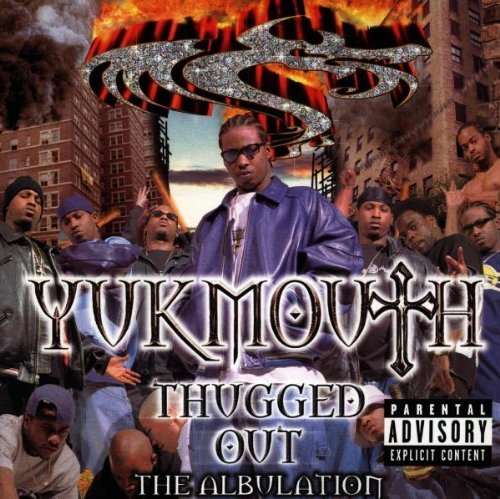 Yukmouth/Thugged Out-Albulation@Explicit Version@2 Cd