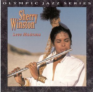 Sherry Winston Love Madness 