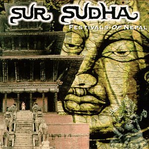 Sur Sudha Festivals Of Nepal 