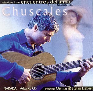 Chuscales/Encuentros De Alma