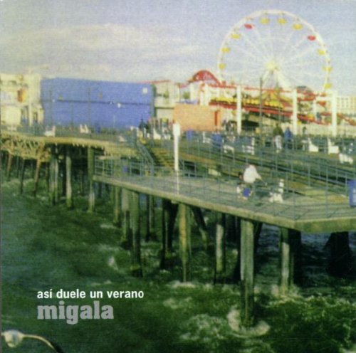 Migala Asi Duele Un Verano 