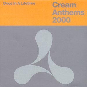 Cream Anthems 2000/Cream Anthems 2000@Import-Gbr