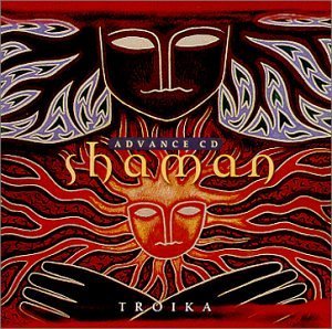 Troika Shaman 