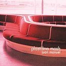 Plastilina Mosh/Juan Manuel@Enhanced Cd