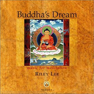 Riley Lee/Buddha's Dream