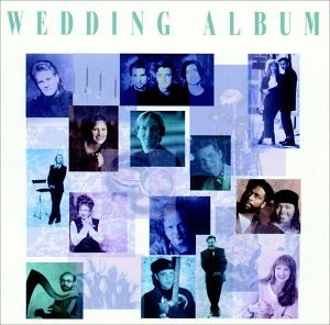 Wedding Album/Wedding Album@Keaggy/Out Of The Grey/Eaton@Winans/Carlisle/Card/Bevill