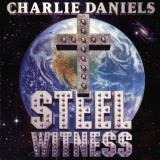 Charlie Daniels Steel Witness 