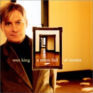 Wes King/Room Full Of Stories