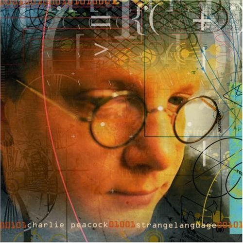 Charlie Peacock/Strangelanguage