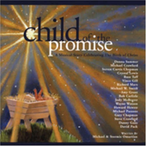 Child Of The Promise Child Of The Promise Summer Chapman Taff Marx Grant Mcbrayer Hewett Gans Lewis 