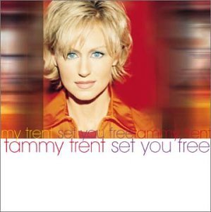 TRENT,TAMMY/SET YOU FREE