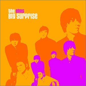 Elms/Big Surprise