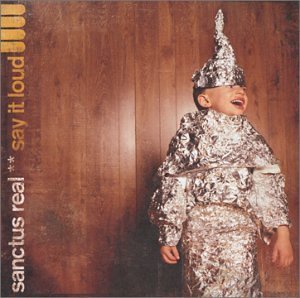 Sanctus Real/Say It Loud
