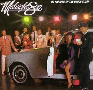 Midnight Star/No Parking On The Dance Floor