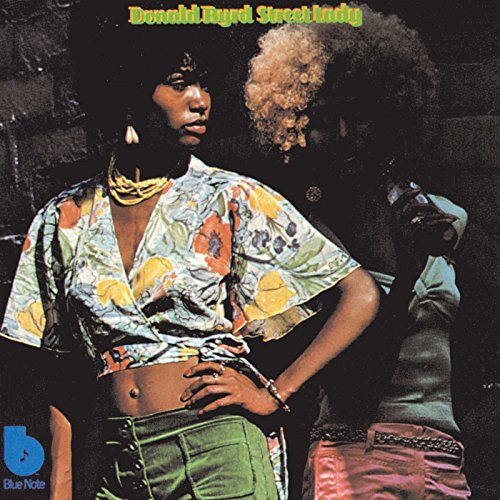 Donald Byrd Street Lady 