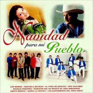 Navidad Para Mi Pueblo/Navidad Para Mi Pueblo@Beltran/Los Mismos/Intocable@Mariachi Sol De Mexico