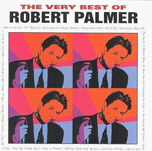 Robert Palmer/Very Best Of Robert Palmer