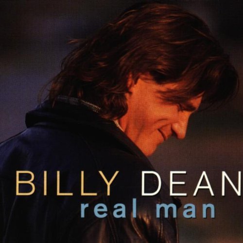 DEAN,BILLY/REAL MAN