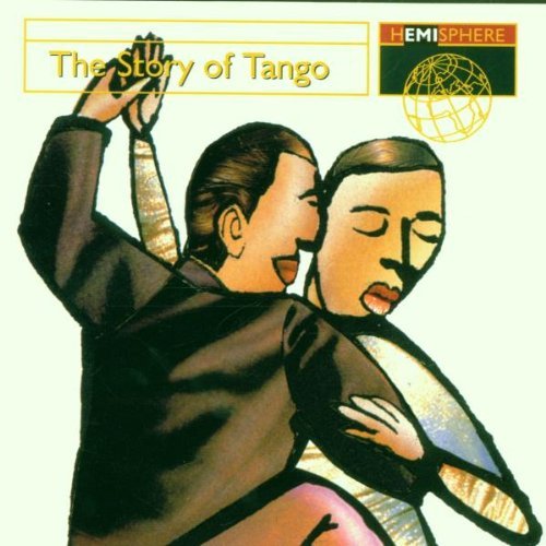 Hemisphere Artists/Vol. 1-Story Of Tango@Gardel/Sexteto Mayor/Canaro@Hemisphere Artists