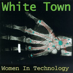 White Town/Women In Technology