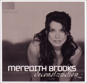Meredith Brooks/Deconstruction@Enhanced Cd