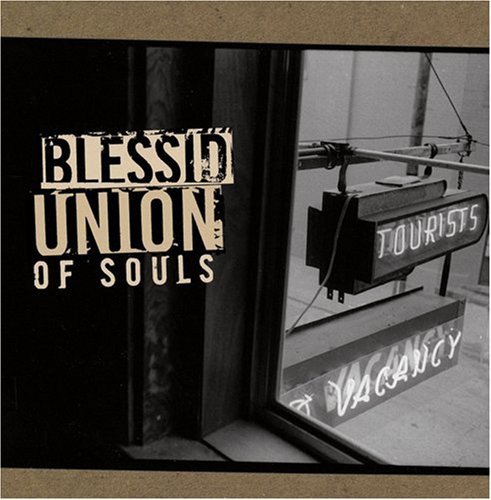 BLESSID UNION OF SOULS/BLESSID UNION OF SOULS
